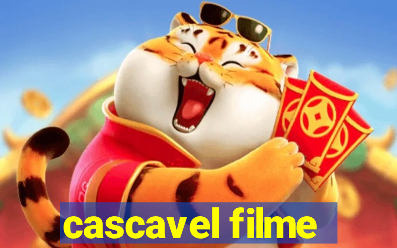 cascavel filme